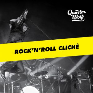 Quarter Wolf - Rock 'n' Roll Cliché 10"