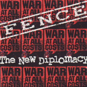 Fence – The New Diplomacy CD