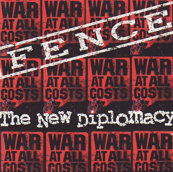 Fence – The New Diplomacy CD