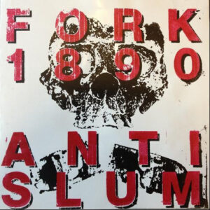 FORK - 1890 Antislum 12"