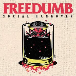 Freedumb - Social Hangover LP