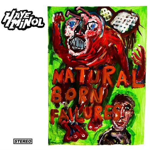 Hayeminol - Natural Born Failures LP