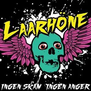 Laarhöne - Ingen skam, ingen anger LP