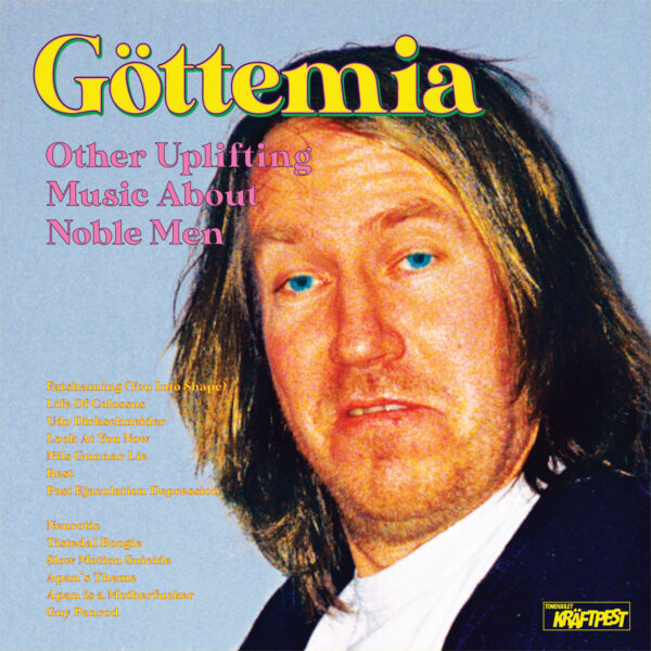 Göttemia - Other Uplifting Music About Noble Men LP