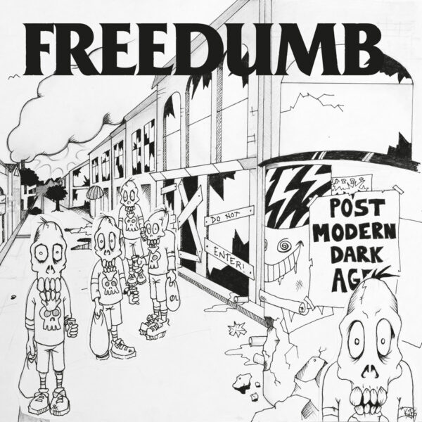 Freedumb - Post-Modern Dark Age LP