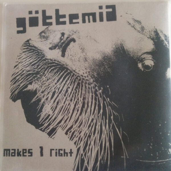 Göttemia/Freedumb - 2 Wrongs Makes 1 right (7")