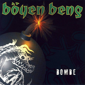 Böyen Beng - Bombe CD