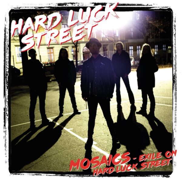 Hard Luck Street - Mosaics – Exile on Hard Luck Street LP