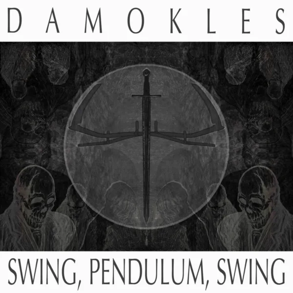 Damokles - Swing, Pendulum, Swing - LP