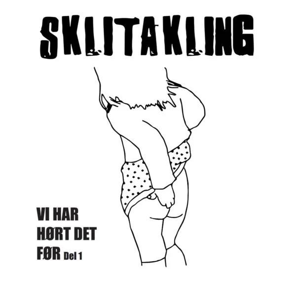 Sklitakling - Vi har hørt det før del 1 - 7"