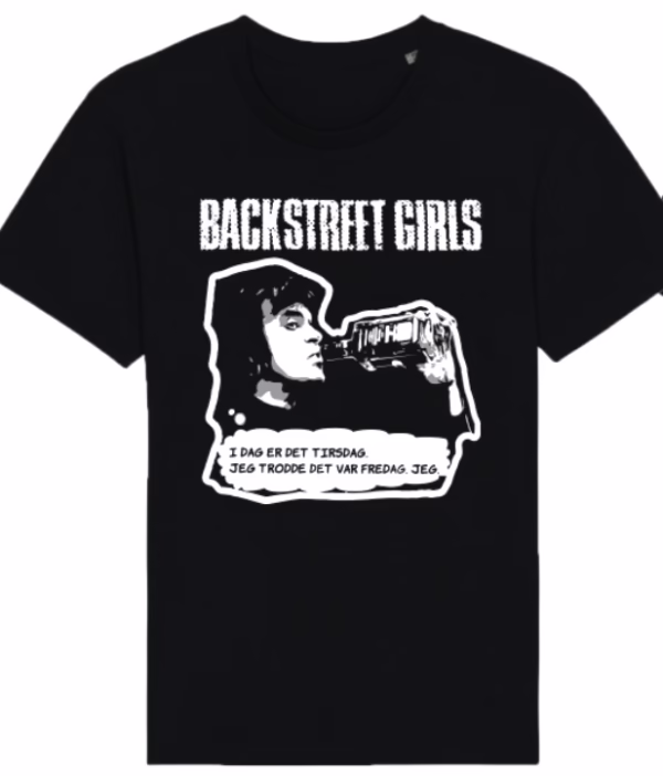 Backstreet Girls - T-skjorte - Petter m/whiskey "jeg trodde det var Fredag, jeg"